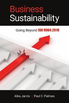 Business Sustainability (eBook, ePUB) - Jarvis, Alka; Palmes, Paul C.