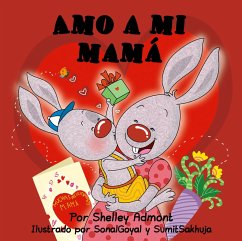 Amo a mi mamá (eBook, ePUB) - Admont, Shelley