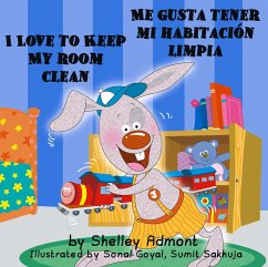 I Love to Keep My Room Clean Me gusta tener mi habitación limpia (eBook, ePUB) - Admont, Shelley