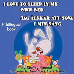 I Love to Sleep in My Own Bed Jag älskar att sova i min säng (eBook, ePUB) - Admont, Shelley
