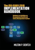 The ISO 45001:2018 Implementation Handbook (eBook, ePUB)