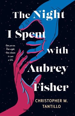 The Night I Spent with Aubrey Fisher (eBook, ePUB) - Tantillo, Christopher M.