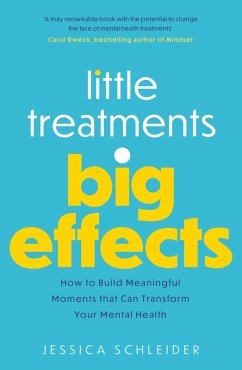 Little Treatments, Big Effects (eBook, ePUB) - Schleider, Jessica