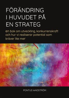Förändring i huvudet på en strateg (eBook, ePUB) - Wadström, Pontus