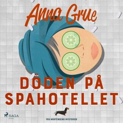 Döden på spahotellet (MP3-Download) - Grue, Anna