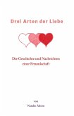 Drei Arten der Liebe (eBook, ePUB)