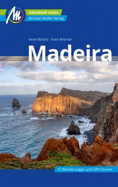 Madeira Reiseführer Michael Müller Verlag (eBook, ePUB) - Börjes, Irene