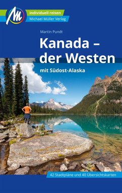 Kanada - der Westen Reiseführer Michael Müller Verlag (eBook, ePUB) - Pundt, Martin