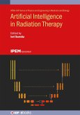Artificial Intelligence in Radiation Therapy (eBook, ePUB)