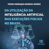 Da utilização da inteligência artificial nas execuções fiscais no Brasil (MP3-Download)