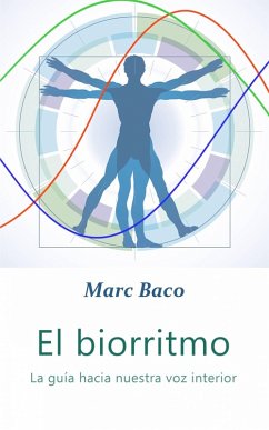 El Biorritmo (eBook, ePUB) - Baco, Marc