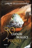 50 luoghi magici dei Pirenei (Viaggi, #6) (eBook, ePUB)