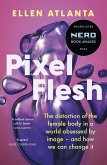 Pixel Flesh (eBook, ePUB)