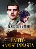 Lähtö Äänislinnasta (eBook, ePUB)