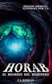 Horab (El Regreso del Heredero, #3) (eBook, ePUB)