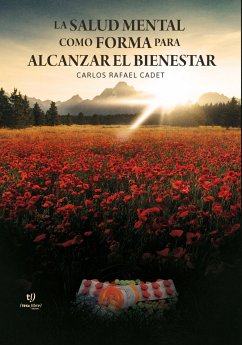 La salud mental como forma para alcanzar el bienestar (eBook, ePUB) - Cadet, Carlos Rafael