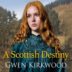 A Scottish Destiny (MP3-Download) - Kirkwood, Gwen