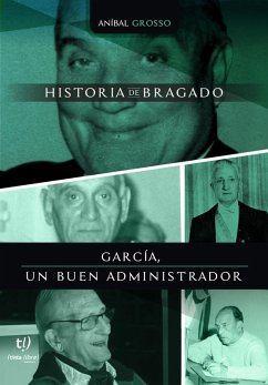 García, un buen administrador (eBook, ePUB) - Grosso, Anibal