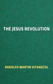 The Jesus Revolution (eBook, ePUB)