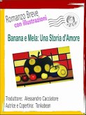 Banana e Mela: Una Storia d'Amore (eBook, ePUB)