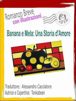 Banana e Mela: Una Storia d'Amore (eBook, ePUB) - Tonkabean