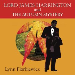 Lord James Harrington and the Autumn Mystery (MP3-Download) - Florkiewicz, Lynn