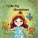 I Like My Headphones (eBook, ePUB)