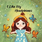 I Like My Headphones (eBook, ePUB) I Like My Headphones (eBook, ePUB)