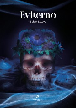 Eviterno (eBook, ePUB) - Esteve, Agustina Belén