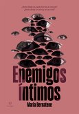 Enemigos Íntimos (eBook, ePUB)