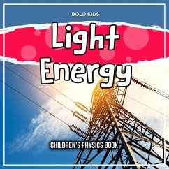 Cover Light Energy: Children's Physics Book (eBook, ePUB)