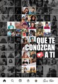 Que te conozcan a ti (eBook, PDF) Que te conozcan a ti (eBook, PDF)