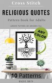 Religious Quotes   Cross Stitch Pattern Book for Adults (eBook, ePUB)