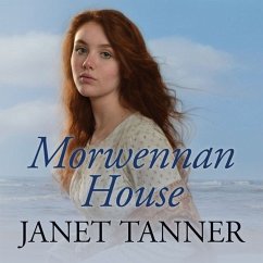 Morwennan House (MP3-Download) - Tanner, Janet