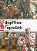 Mongol Warrior vs European Knight (eBook, ePUB)