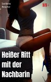 Heißer Ritt mit der Nachbarin (eBook, ePUB)