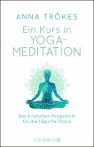 Ein Kurs in Yoga-Meditation (Mängelexemplar)