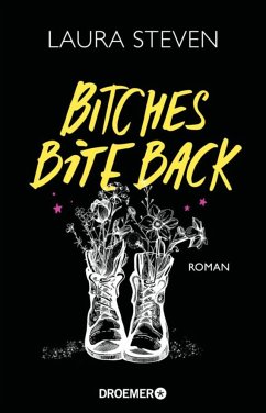 Bitches Bite Back / Izzy O'Neill Bd.2 (Mängelexemplar) - Steven, Laura