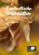 Fantastische Schönwelten - Magical... - Bild 1