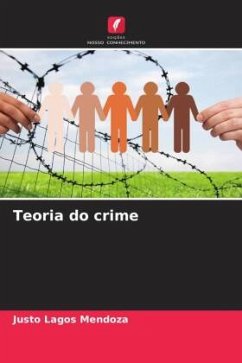 Teoria do crime - Lagos Mendoza, Justo