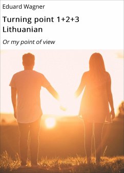 Turning point 1+2+3 Lithuanian (eBook, ePUB) - Wagner, Eduard