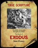 Book of Exodus (True Scripture, #2) (eBook, ePUB)