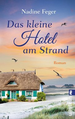 Das kleine Hotel am Strand (eBook, ePUB) - Feger, Nadine