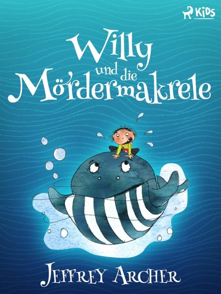Willy und die Mördermakrele (eBook, ePUB)