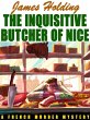 The Inquisitive Butcher of Nice: A... - Bild 1