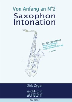 Saxophon Intonation: Für alle Saxophone (eBook, PDF)