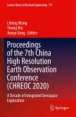 Proceedings of the 7th China High Resolution Earth Observation Conference (CHREOC 2020)