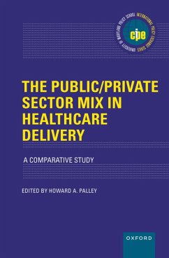 Cover The Public/Private Sector Mix in Healthcare Delivery (eBook, PDF)
