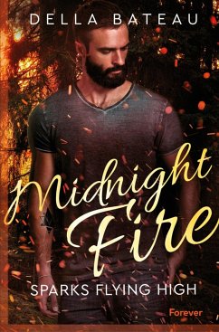 Midnight Fire (eBook, ePUB) - Bateau, Della