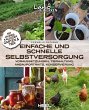 Einfache und schnelle Selbstversorgung... - Bild 1